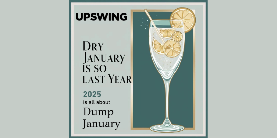 Dry January Is So Last Year - 2025 Is All About "Damp January"!