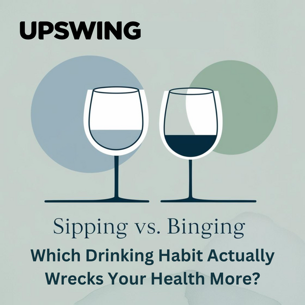Sipping vs. Binging: Which Drinking Habit Actually Wrecks Your Health More?